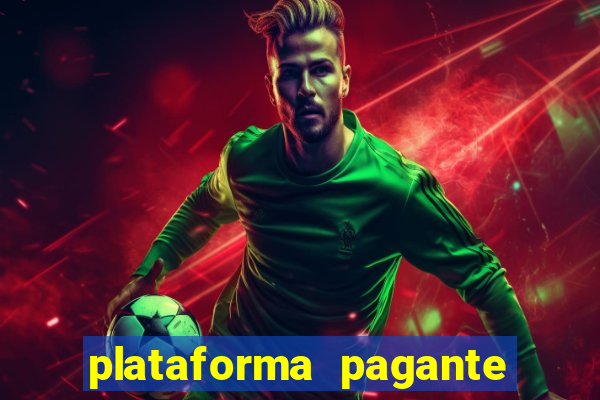 plataforma pagante fortune tiger